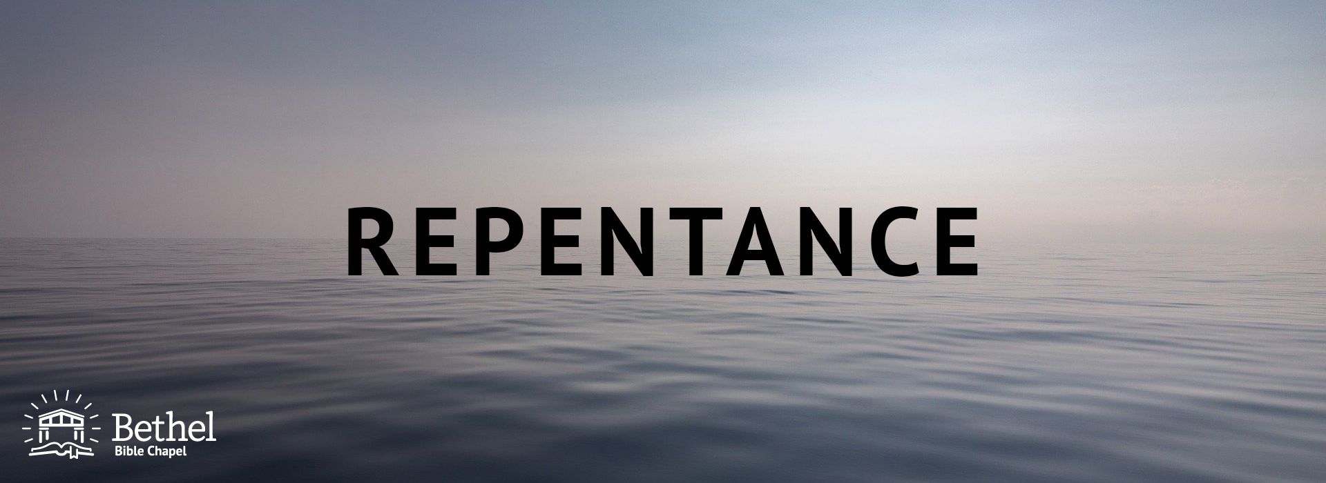 Repentance & Return